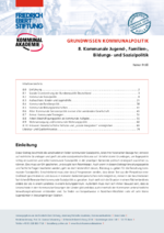 Kommunale Jugend-, Familien-, Bildungs- und Sozialpolitik