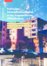 Politisches Informationsverhalten in der fragmentierten Öffentlichkeit