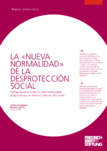 La "nueva normalidad" de la desprotección social